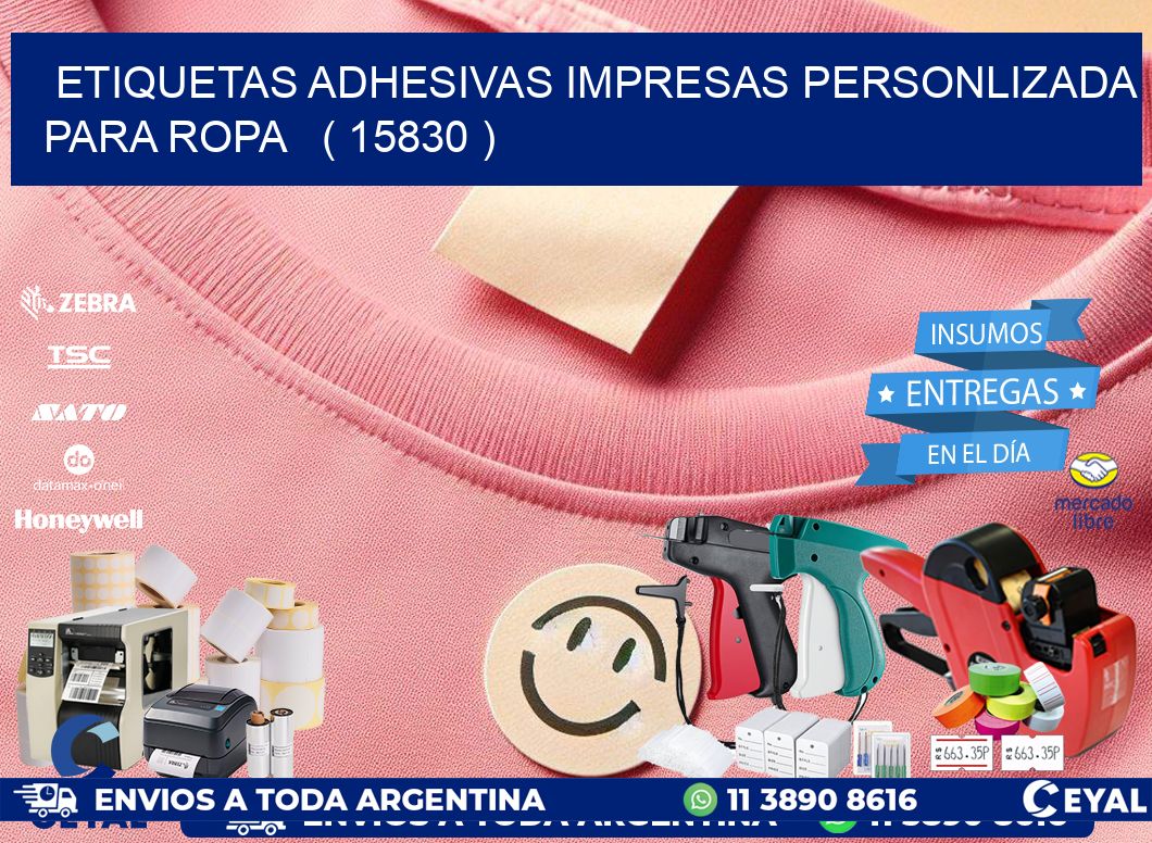 ETIQUETAS ADHESIVAS IMPRESAS PERSONLIZADA PARA ROPA   ( 15830 )