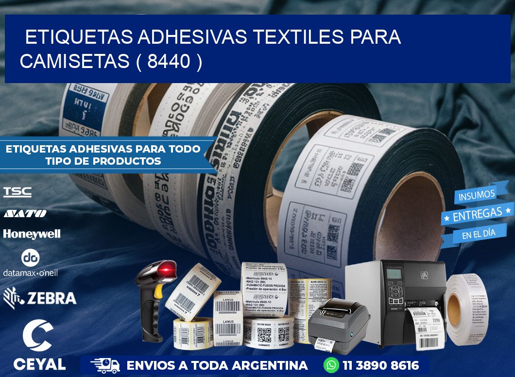 ETIQUETAS ADHESIVAS TEXTILES PARA CAMISETAS ( 8440 )