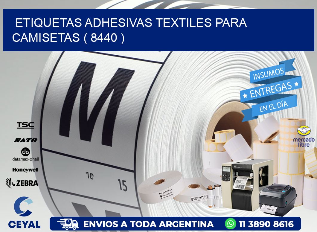ETIQUETAS ADHESIVAS TEXTILES PARA CAMISETAS ( 8440 )