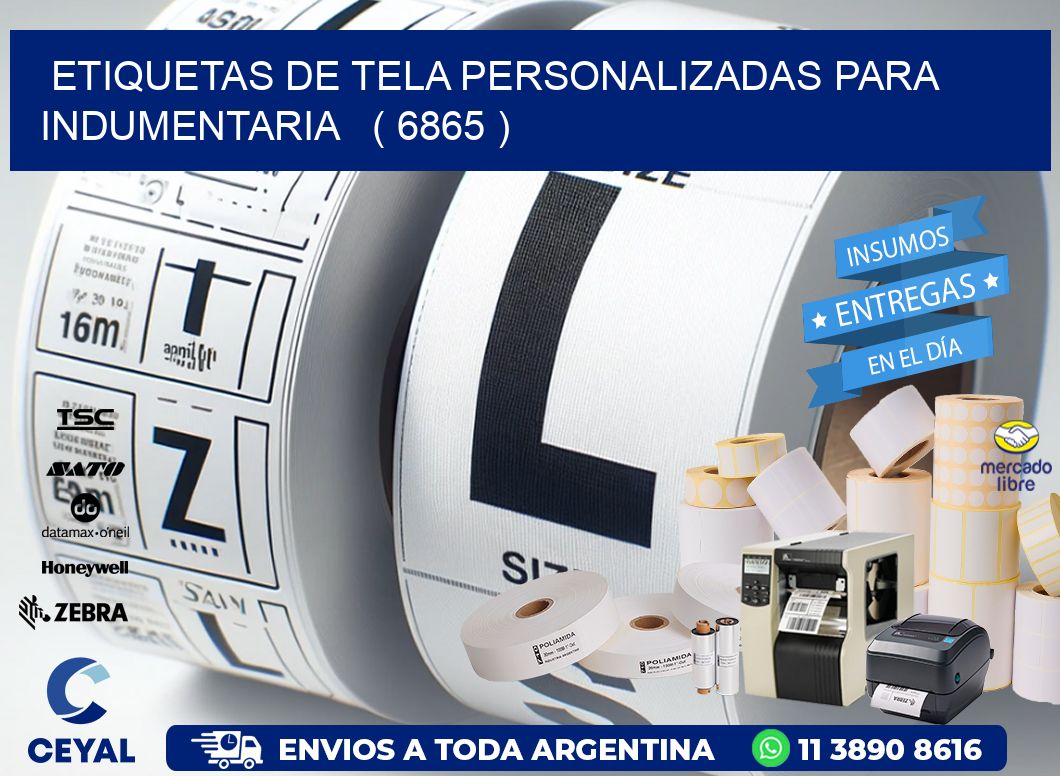 ETIQUETAS DE TELA PERSONALIZADAS PARA INDUMENTARIA   ( 6865 )