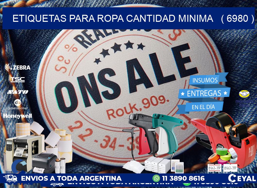 ETIQUETAS PARA ROPA CANTIDAD MINIMA   ( 6980 )