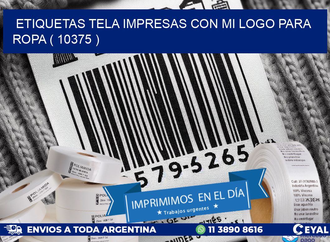 ETIQUETAS TELA IMPRESAS CON MI LOGO PARA ROPA ( 10375 )