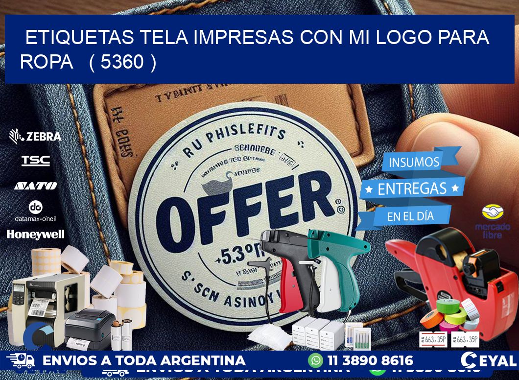 ETIQUETAS TELA IMPRESAS CON MI LOGO PARA ROPA   ( 5360 )