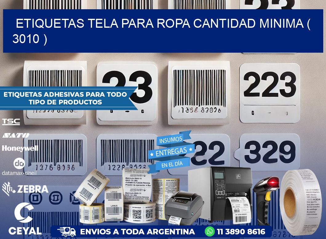 ETIQUETAS TELA PARA ROPA CANTIDAD MINIMA ( 3010 )