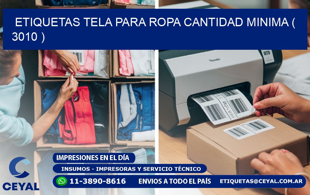 ETIQUETAS TELA PARA ROPA CANTIDAD MINIMA ( 3010 )