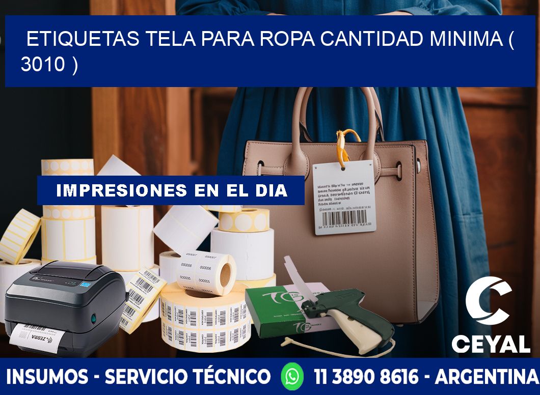ETIQUETAS TELA PARA ROPA CANTIDAD MINIMA ( 3010 )