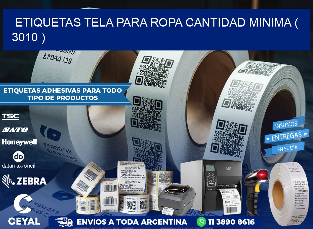 ETIQUETAS TELA PARA ROPA CANTIDAD MINIMA ( 3010 )