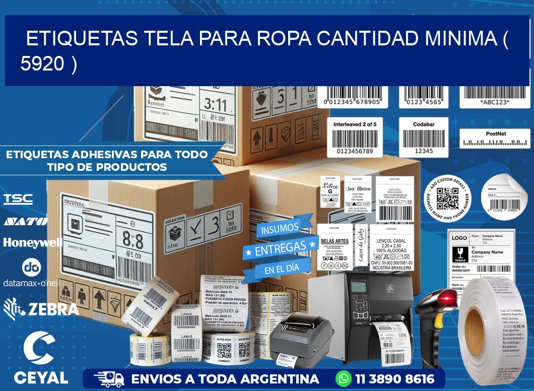 ETIQUETAS TELA PARA ROPA CANTIDAD MINIMA ( 5920 )