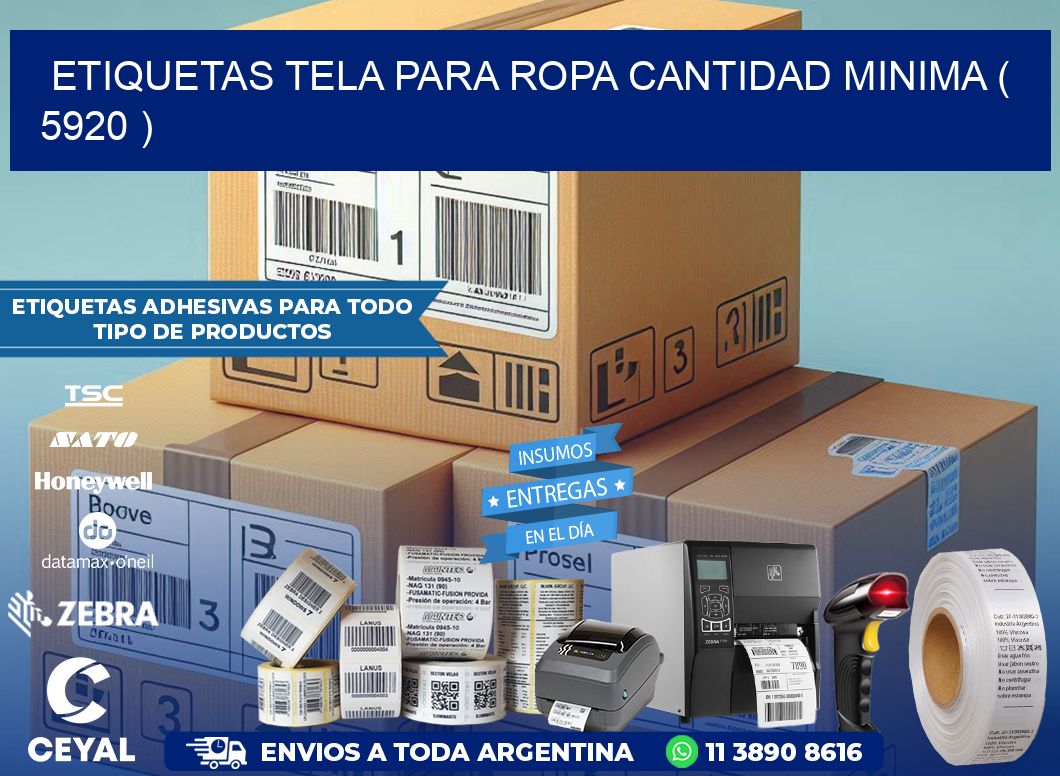 ETIQUETAS TELA PARA ROPA CANTIDAD MINIMA ( 5920 )