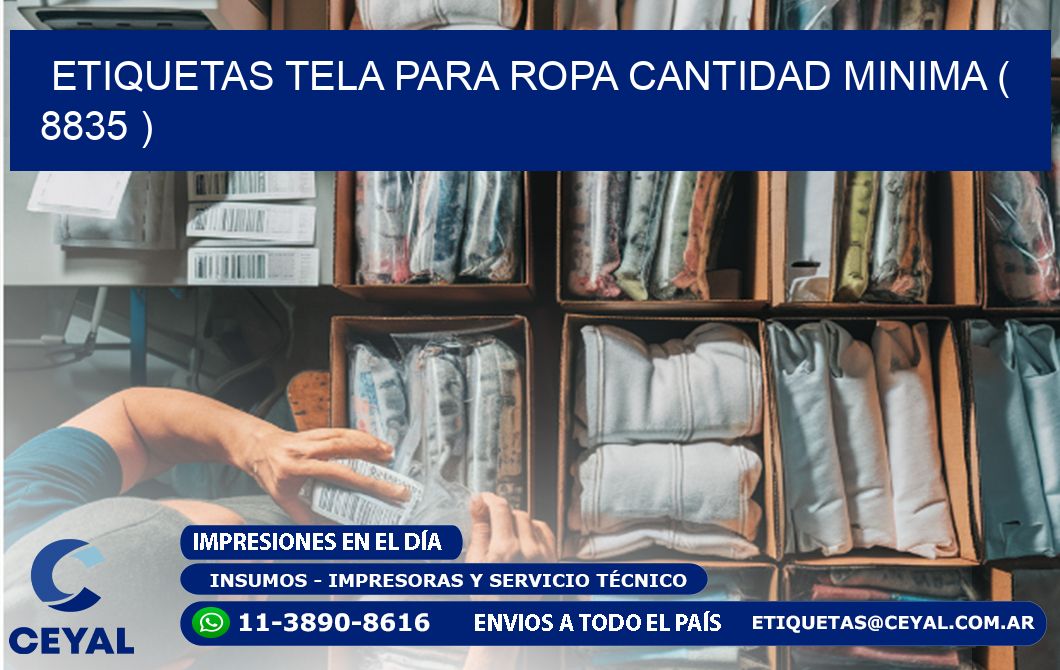 ETIQUETAS TELA PARA ROPA CANTIDAD MINIMA ( 8835 )