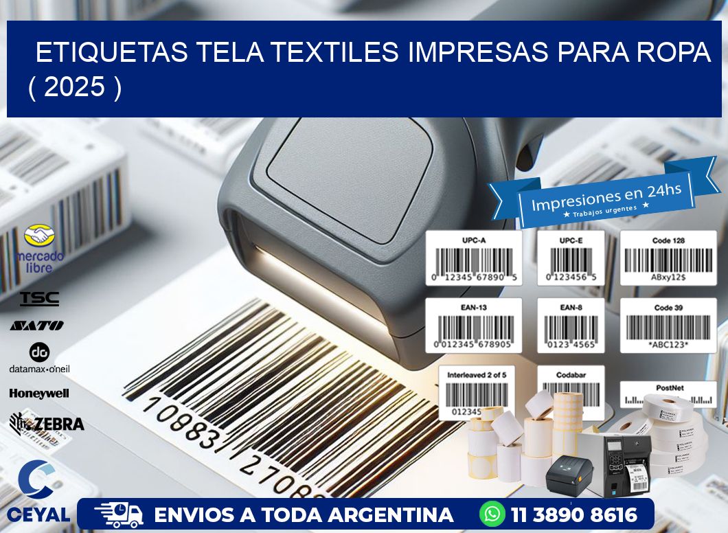 ETIQUETAS TELA TEXTILES IMPRESAS PARA ROPA   ( 2025 )