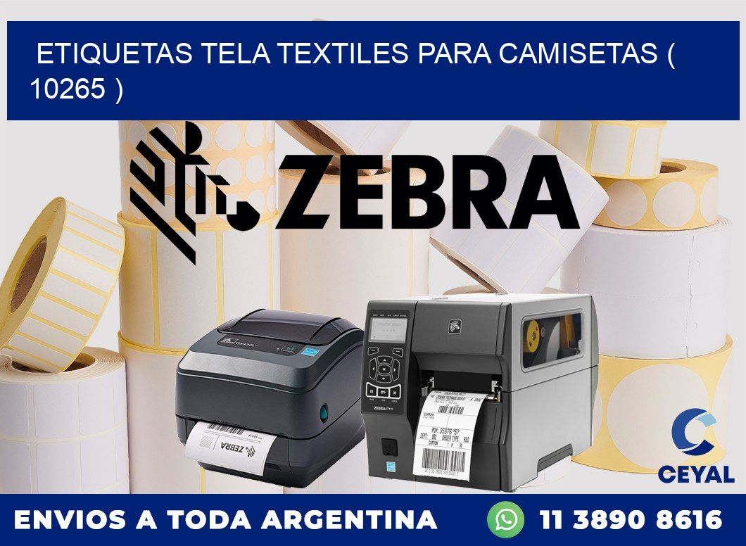 ETIQUETAS TELA TEXTILES PARA CAMISETAS ( 10265 )