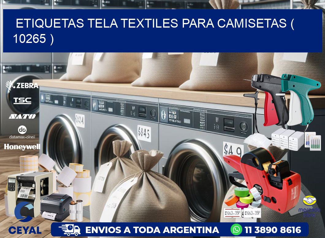 ETIQUETAS TELA TEXTILES PARA CAMISETAS ( 10265 )