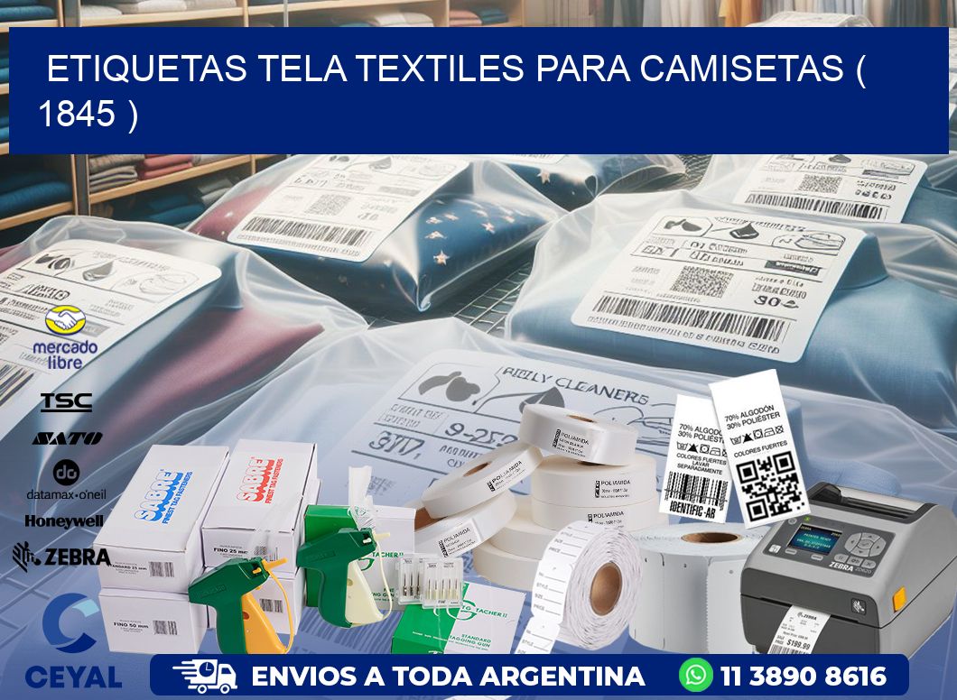 ETIQUETAS TELA TEXTILES PARA CAMISETAS ( 1845 )