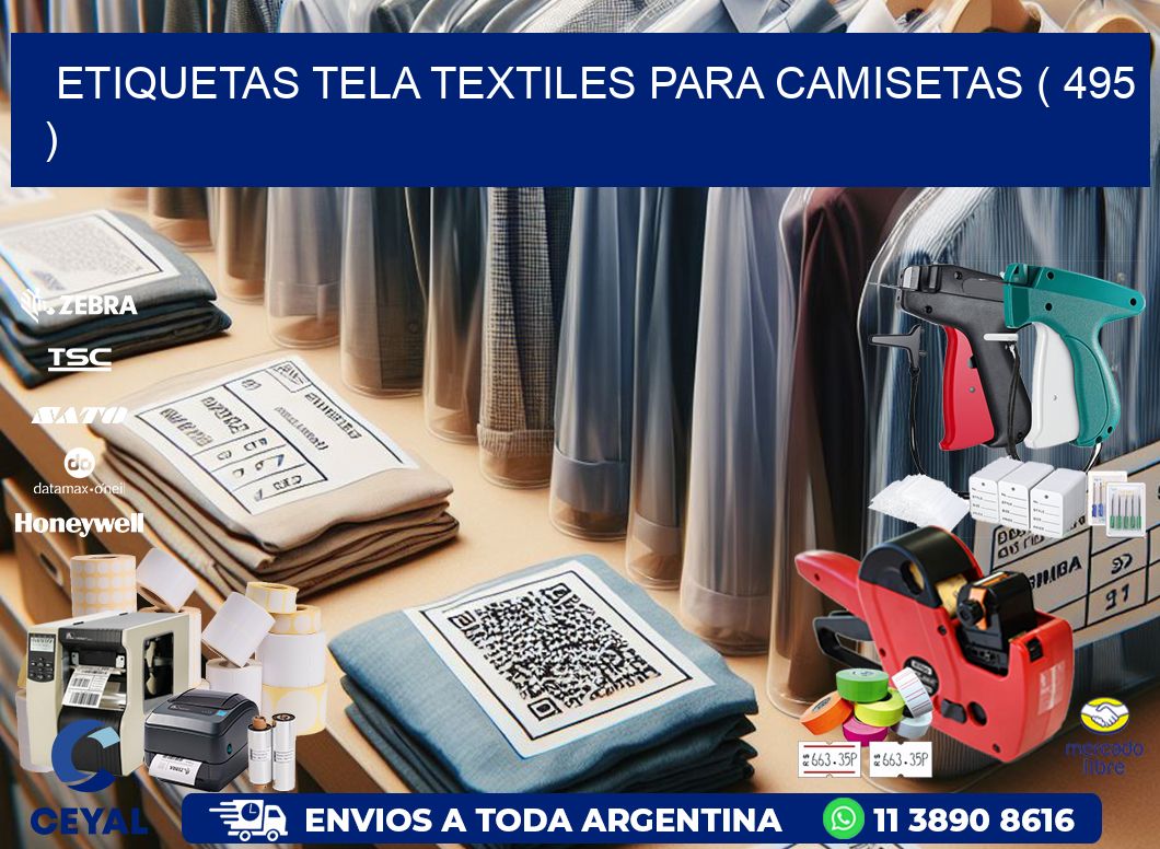 ETIQUETAS TELA TEXTILES PARA CAMISETAS ( 495 )
