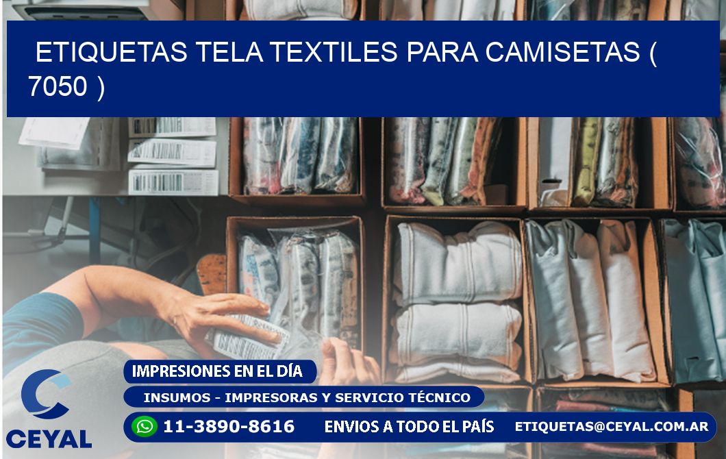 ETIQUETAS TELA TEXTILES PARA CAMISETAS ( 7050 )