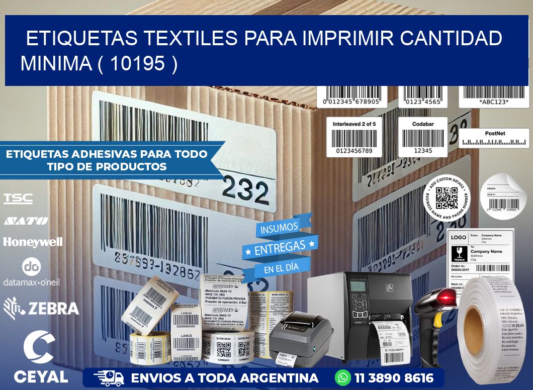 ETIQUETAS TEXTILES PARA IMPRIMIR CANTIDAD MINIMA ( 10195 )