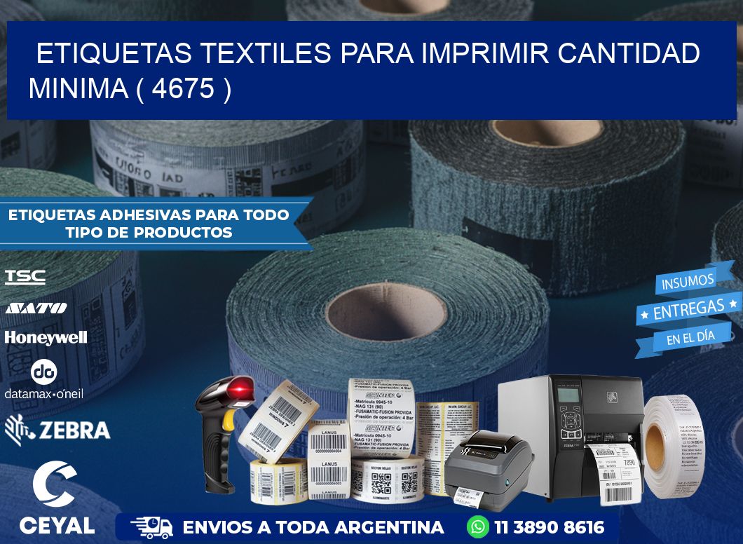 ETIQUETAS TEXTILES PARA IMPRIMIR CANTIDAD MINIMA ( 4675 )