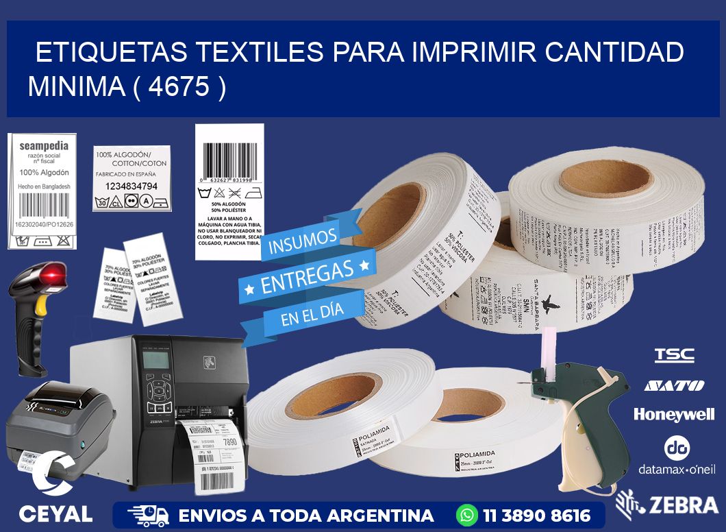 ETIQUETAS TEXTILES PARA IMPRIMIR CANTIDAD MINIMA ( 4675 )