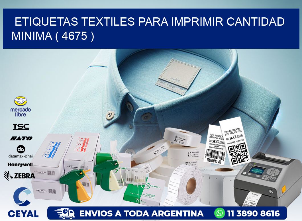 ETIQUETAS TEXTILES PARA IMPRIMIR CANTIDAD MINIMA ( 4675 )