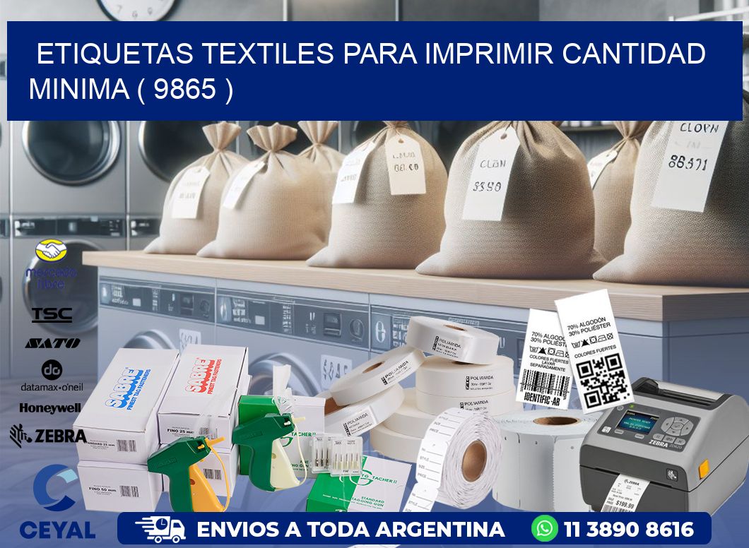 ETIQUETAS TEXTILES PARA IMPRIMIR CANTIDAD MINIMA ( 9865 )