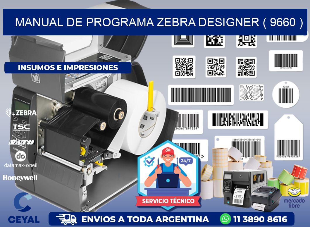 MANUAL DE PROGRAMA ZEBRA DESIGNER ( 9660 )