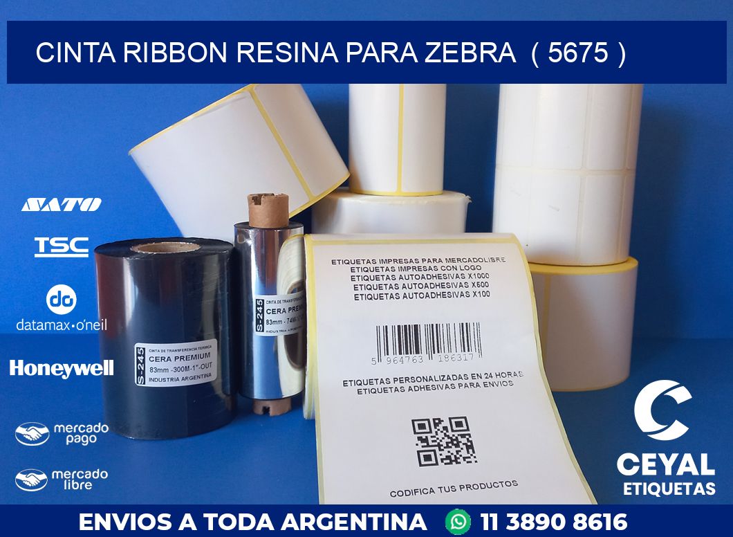 CINTA RIBBON RESINA PARA ZEBRA  ( 5675 )
