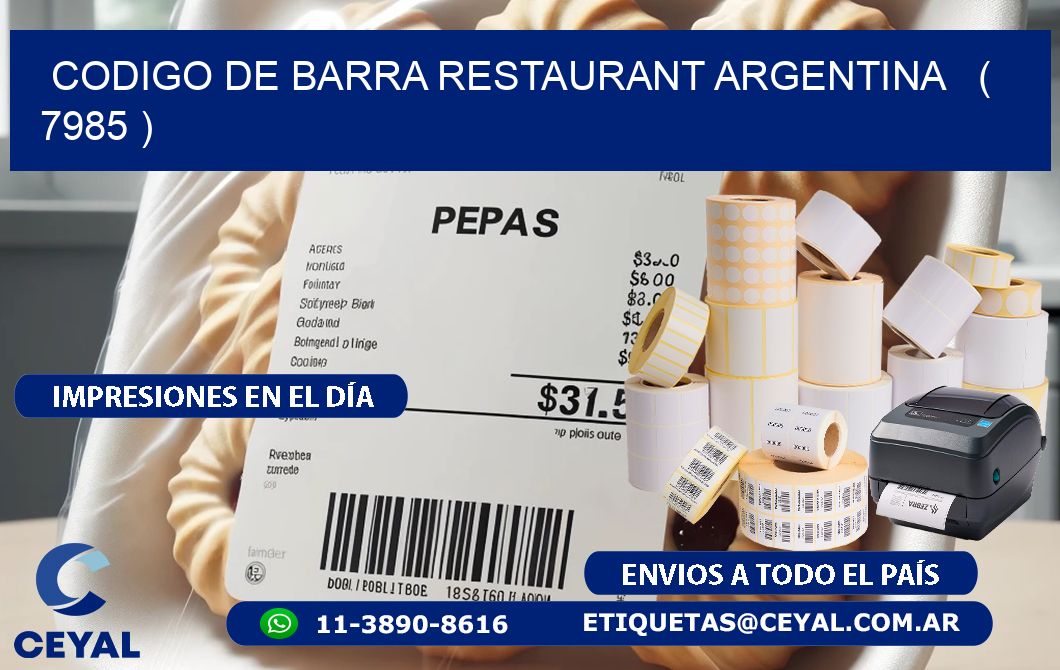 CODIGO DE BARRA RESTAURANT ARGENTINA   ( 7985 )