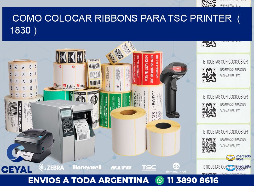 COMO COLOCAR RIBBONS PARA TSC PRINTER  ( 1830 )