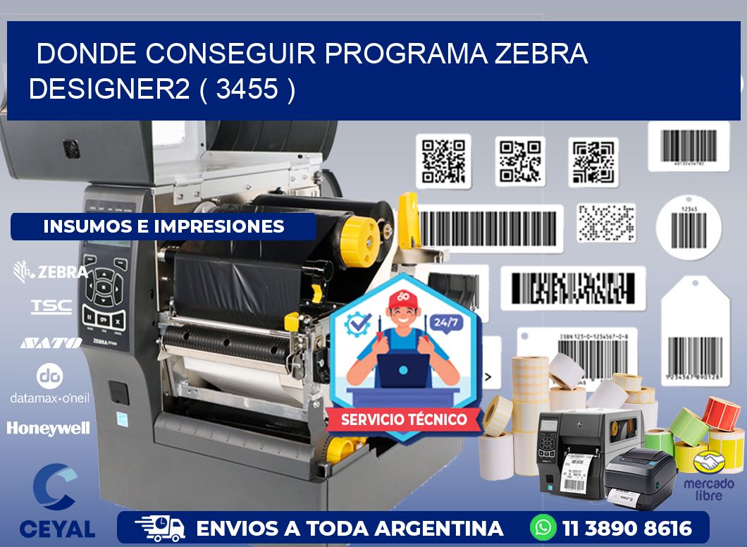 DONDE CONSEGUIR PROGRAMA ZEBRA DESIGNER2 ( 3455 )