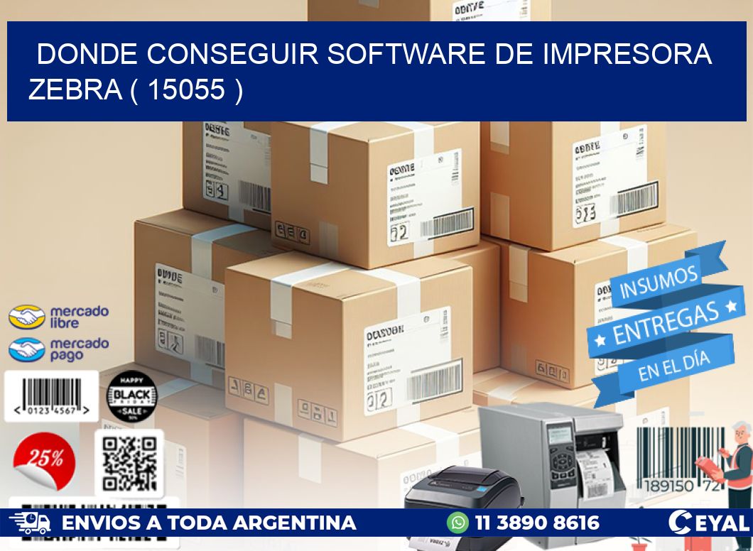 DONDE CONSEGUIR SOFTWARE DE IMPRESORA ZEBRA ( 15055 )