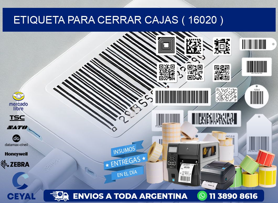 ETIQUETA PARA CERRAR CAJAS ( 16020 )