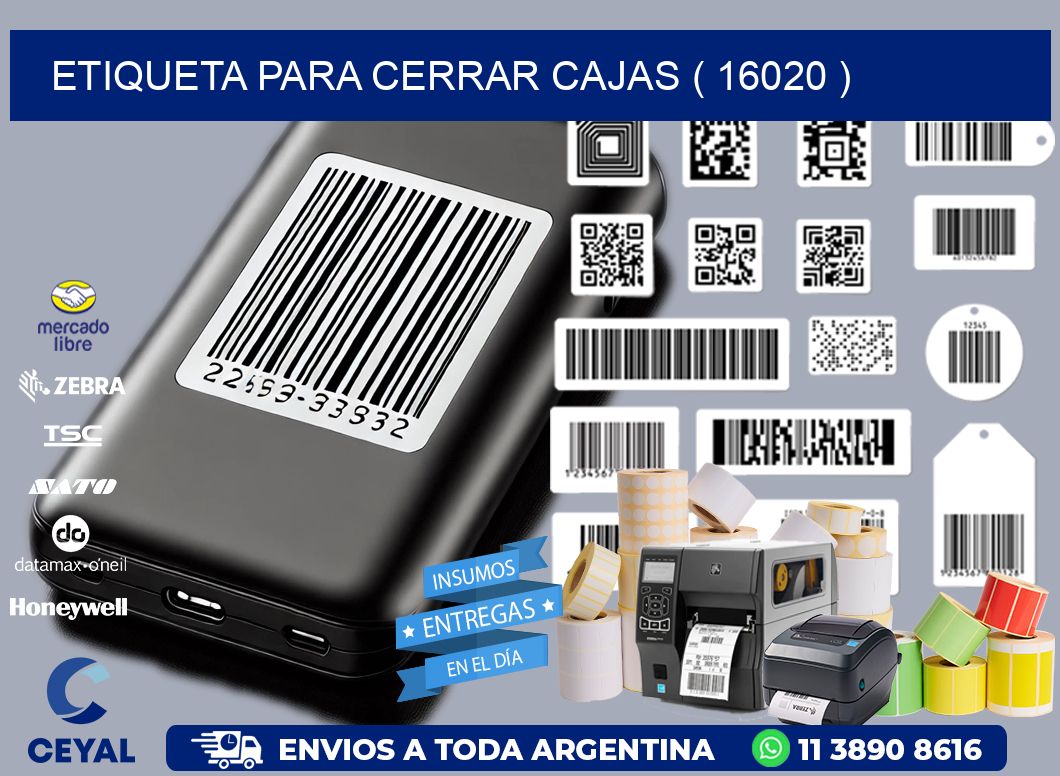 ETIQUETA PARA CERRAR CAJAS ( 16020 )