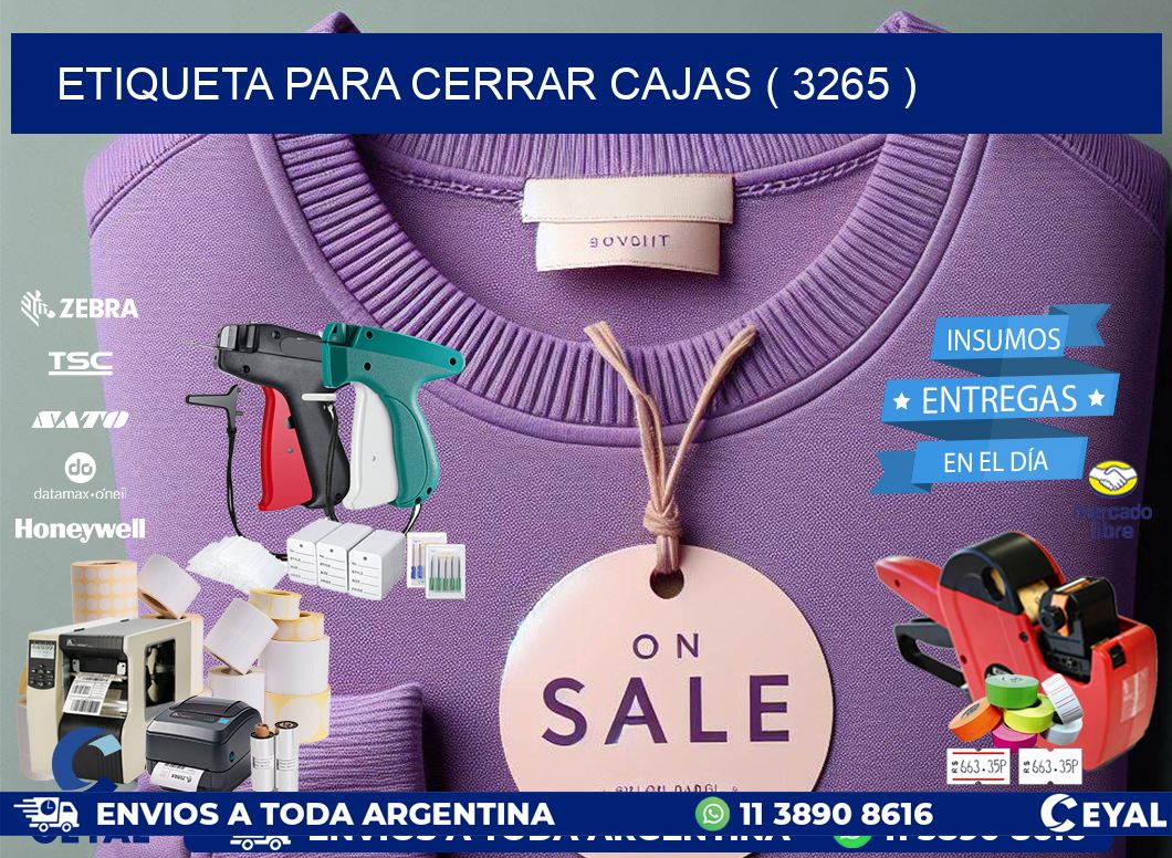 ETIQUETA PARA CERRAR CAJAS ( 3265 )