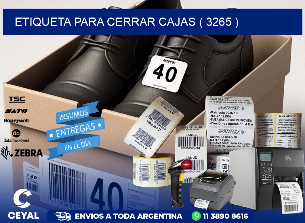 ETIQUETA PARA CERRAR CAJAS ( 3265 )