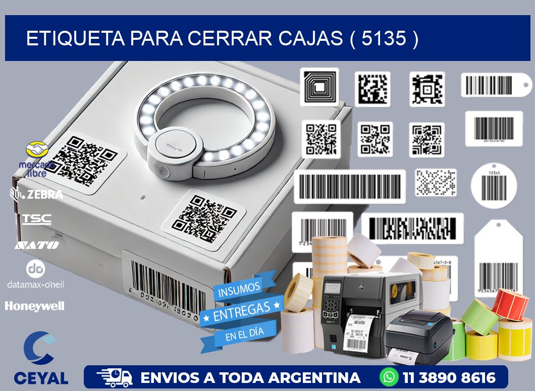 ETIQUETA PARA CERRAR CAJAS ( 5135 )