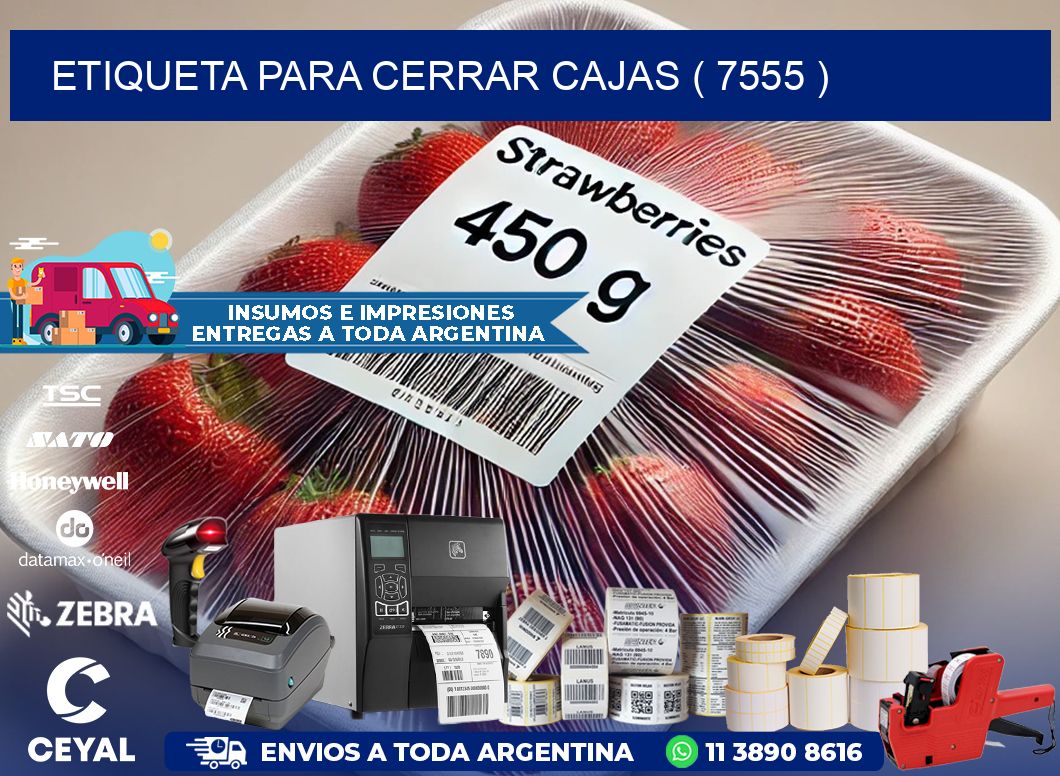 ETIQUETA PARA CERRAR CAJAS ( 7555 )