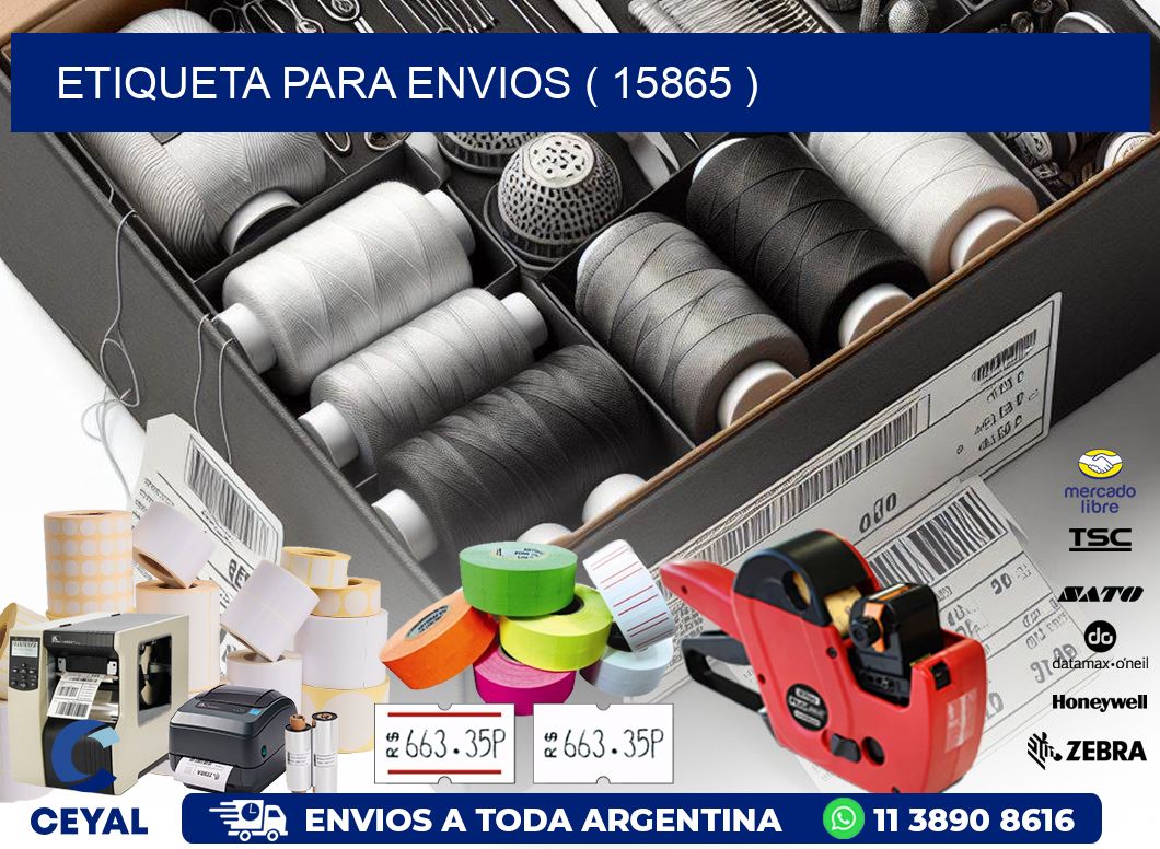 ETIQUETA PARA ENVIOS ( 15865 )