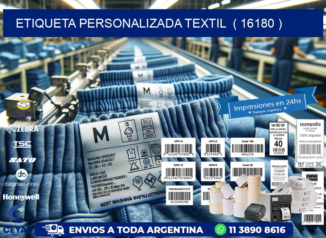 ETIQUETA PERSONALIZADA TEXTIL  ( 16180 )
