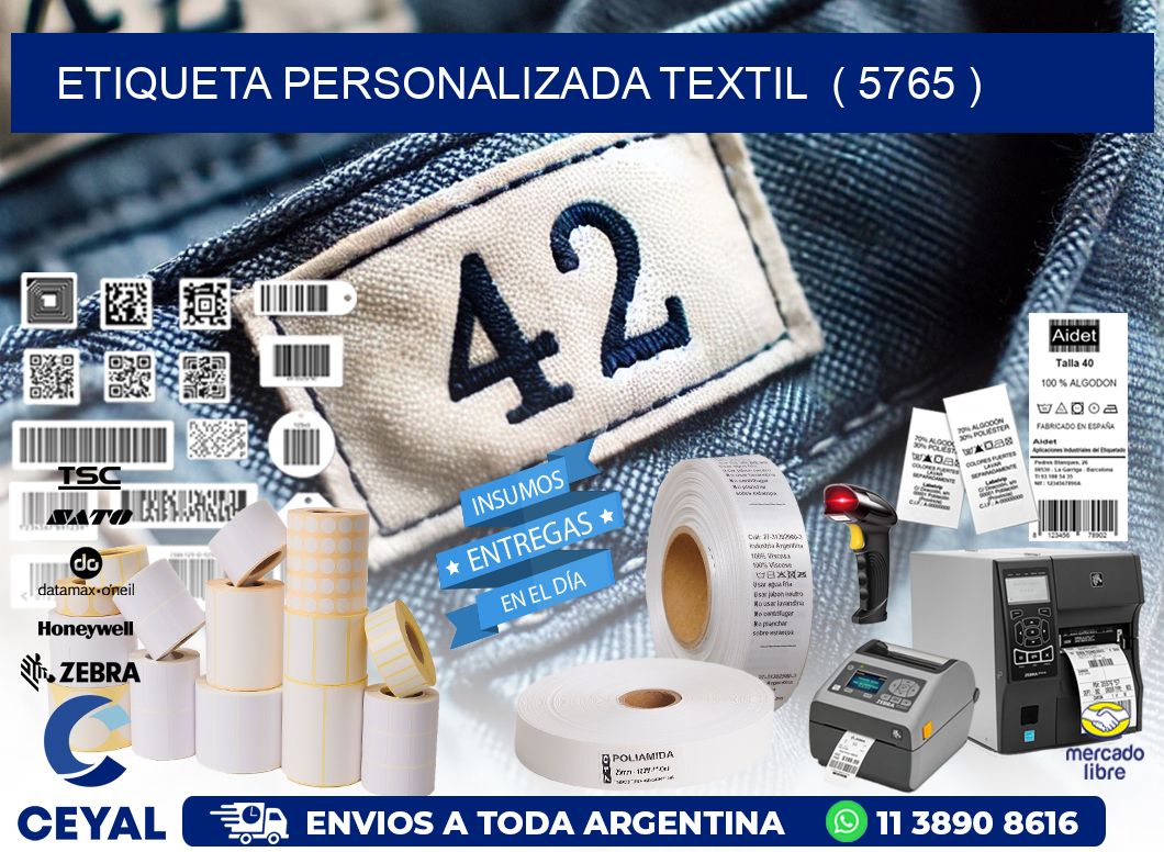 ETIQUETA PERSONALIZADA TEXTIL  ( 5765 )