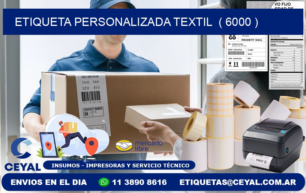 ETIQUETA PERSONALIZADA TEXTIL  ( 6000 )