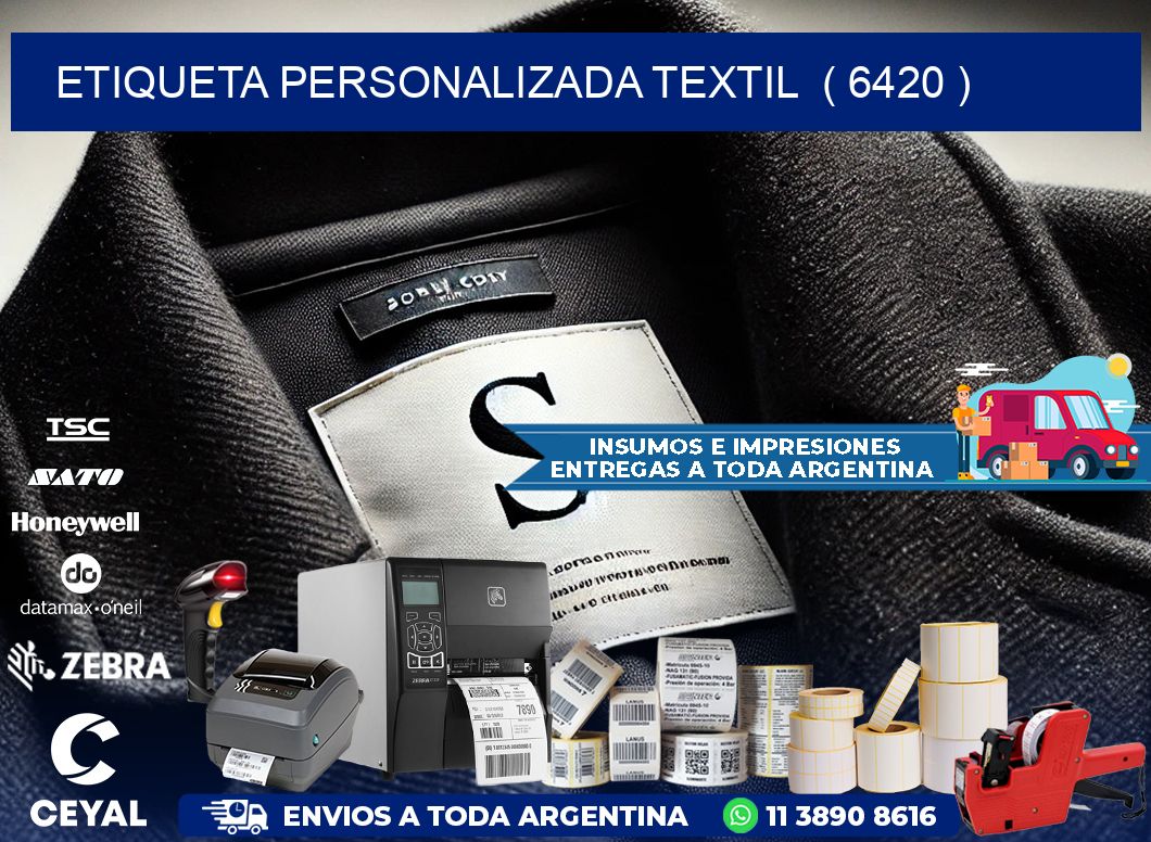 ETIQUETA PERSONALIZADA TEXTIL  ( 6420 )