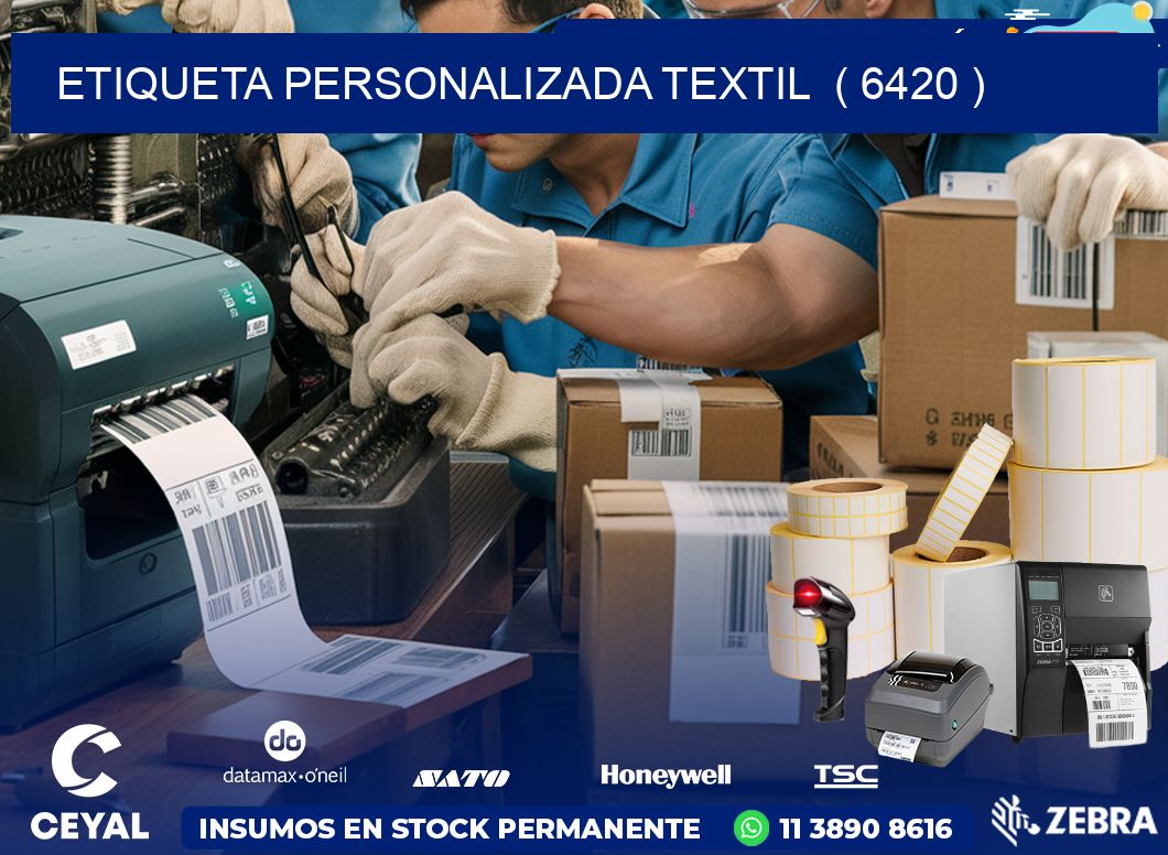 ETIQUETA PERSONALIZADA TEXTIL  ( 6420 )