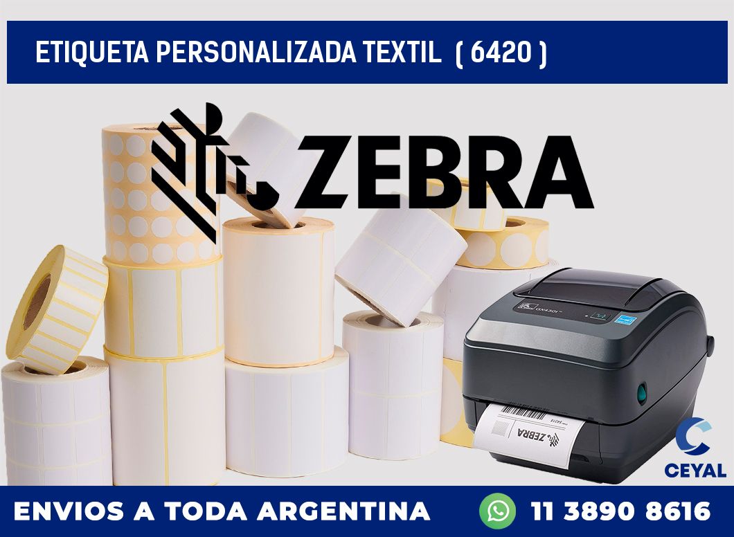 ETIQUETA PERSONALIZADA TEXTIL  ( 6420 )