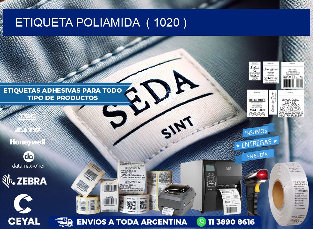 ETIQUETA POLIAMIDA  ( 1020 )