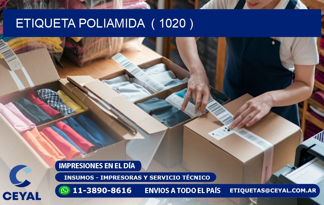 ETIQUETA POLIAMIDA  ( 1020 )