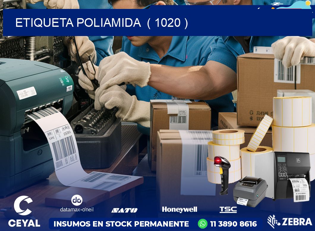 ETIQUETA POLIAMIDA  ( 1020 )