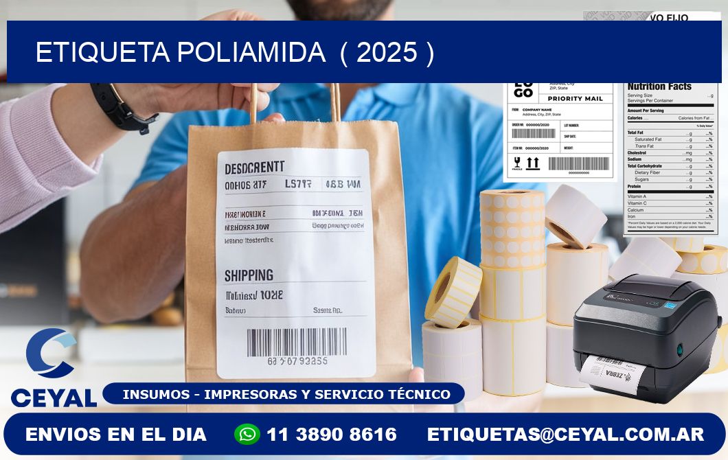 ETIQUETA POLIAMIDA  ( 2025 )