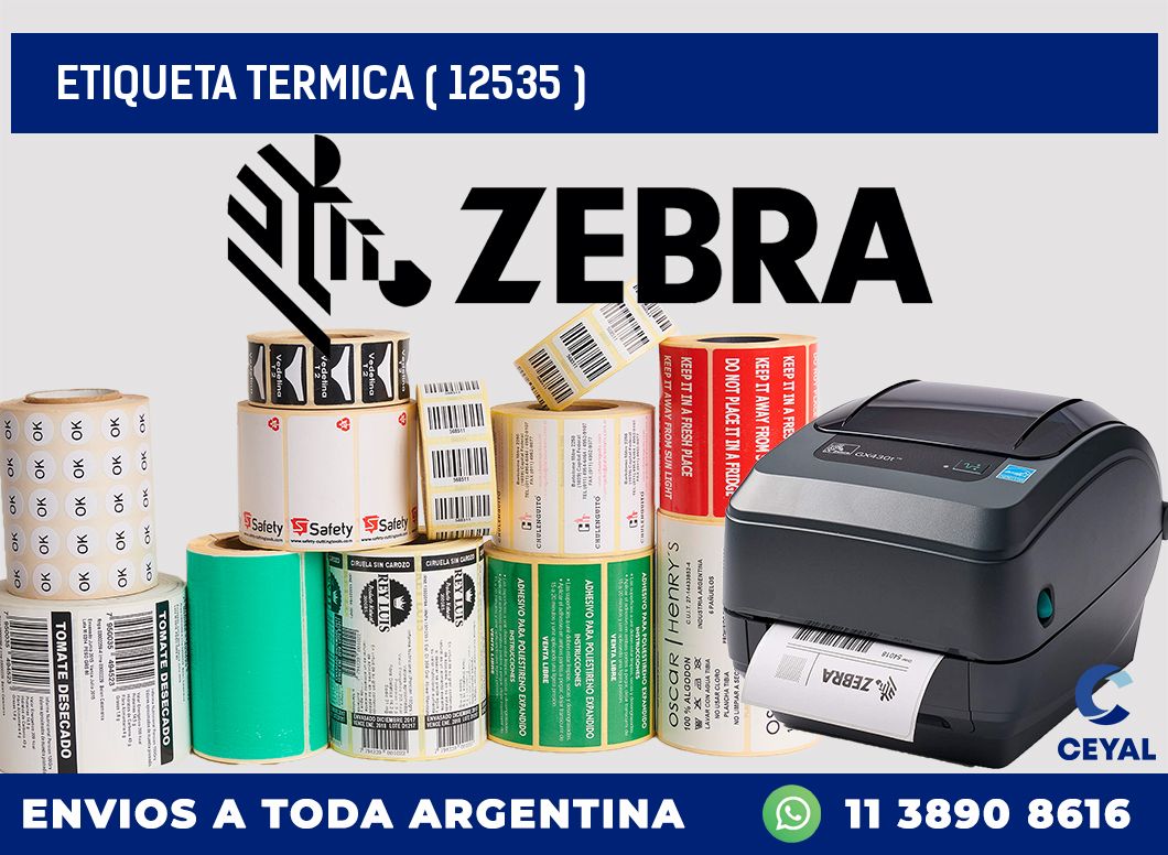 ETIQUETA TERMICA ( 12535 )