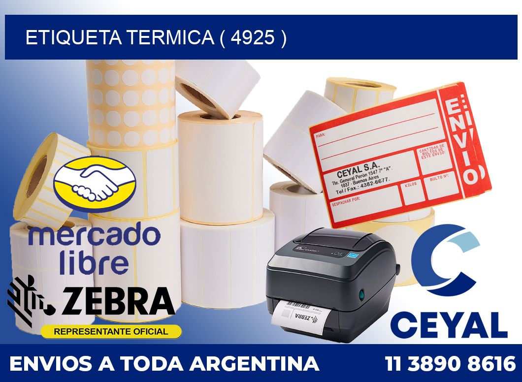ETIQUETA TERMICA ( 4925 )